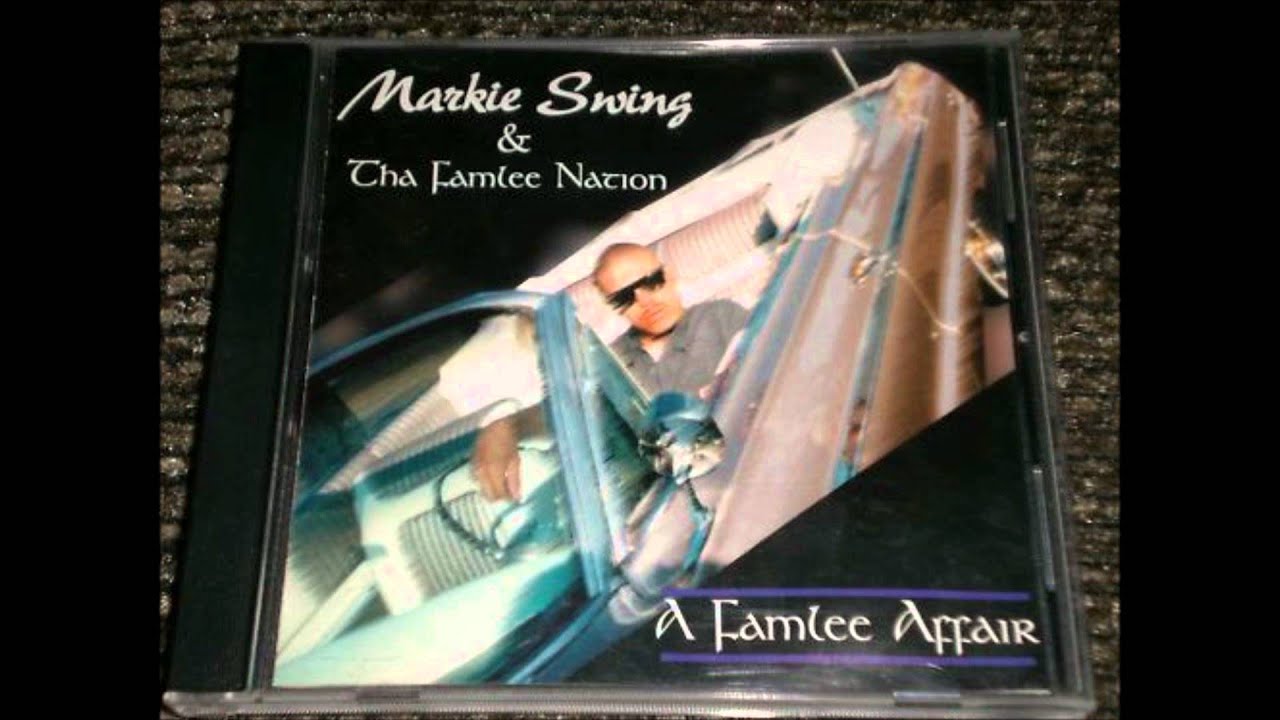 Markie Swing & Tha Famlee Nation 