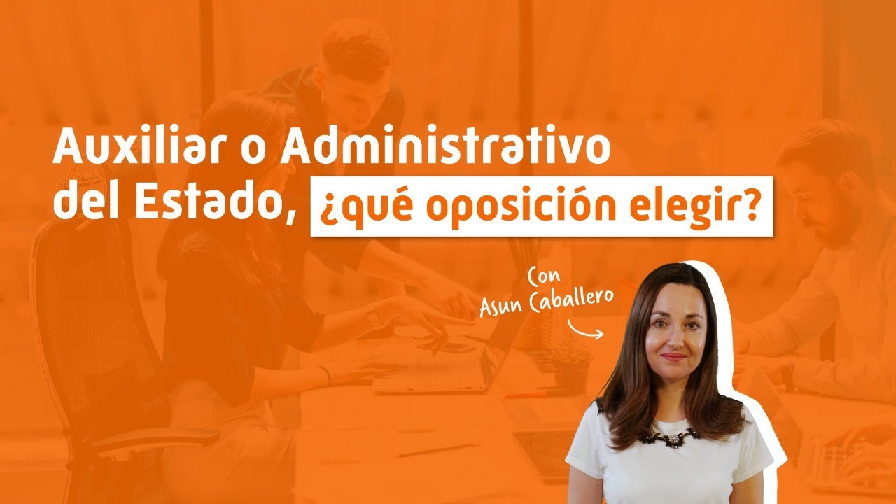 Diferencias Administrativo y Auxiliar Administrativo ¿Qué Oposición elegir?
