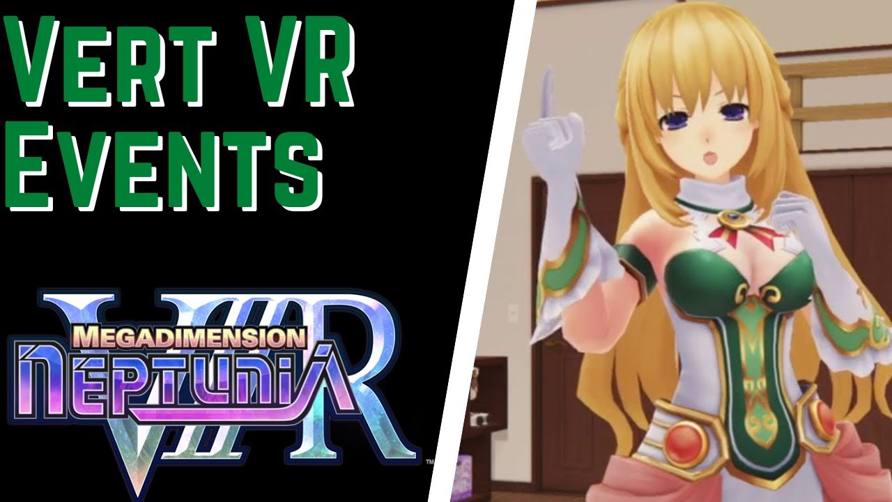 Megadimension Neptunia VIIR - All Vert VR Events English