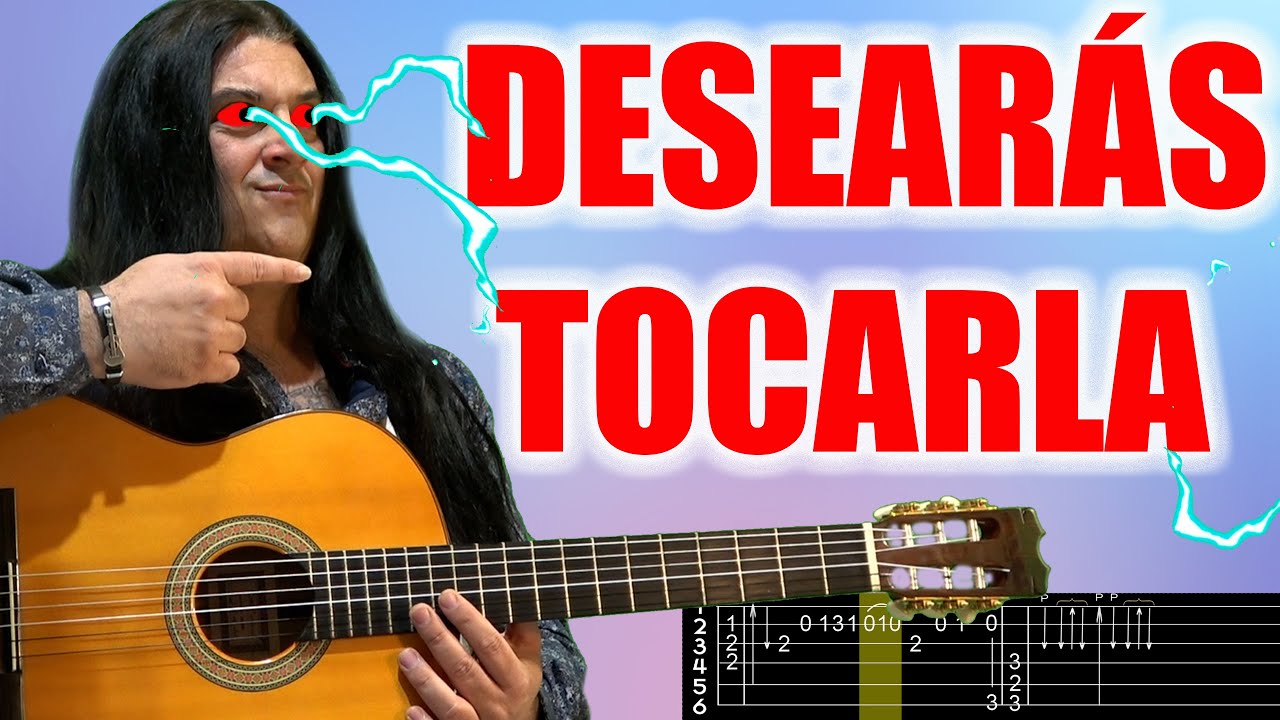 ESTE TEMA ES DE LOS MAS BONITOS EN GUITARRA Y TE AYUDARÁ A MEJORAR TÉCNICA Y COMPÁS DESEARÁS TOCARLA