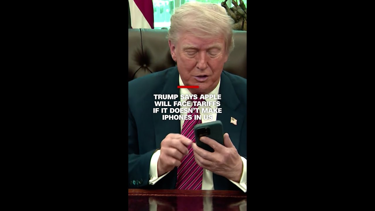 Trump says Apple will face tariffs if it doesn&rsquo;t make iPhones in US