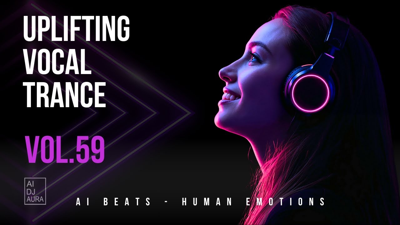MELODIC VOCAL TRANCE | Vol. 59 | Aurora Pulse – Emotional Flow