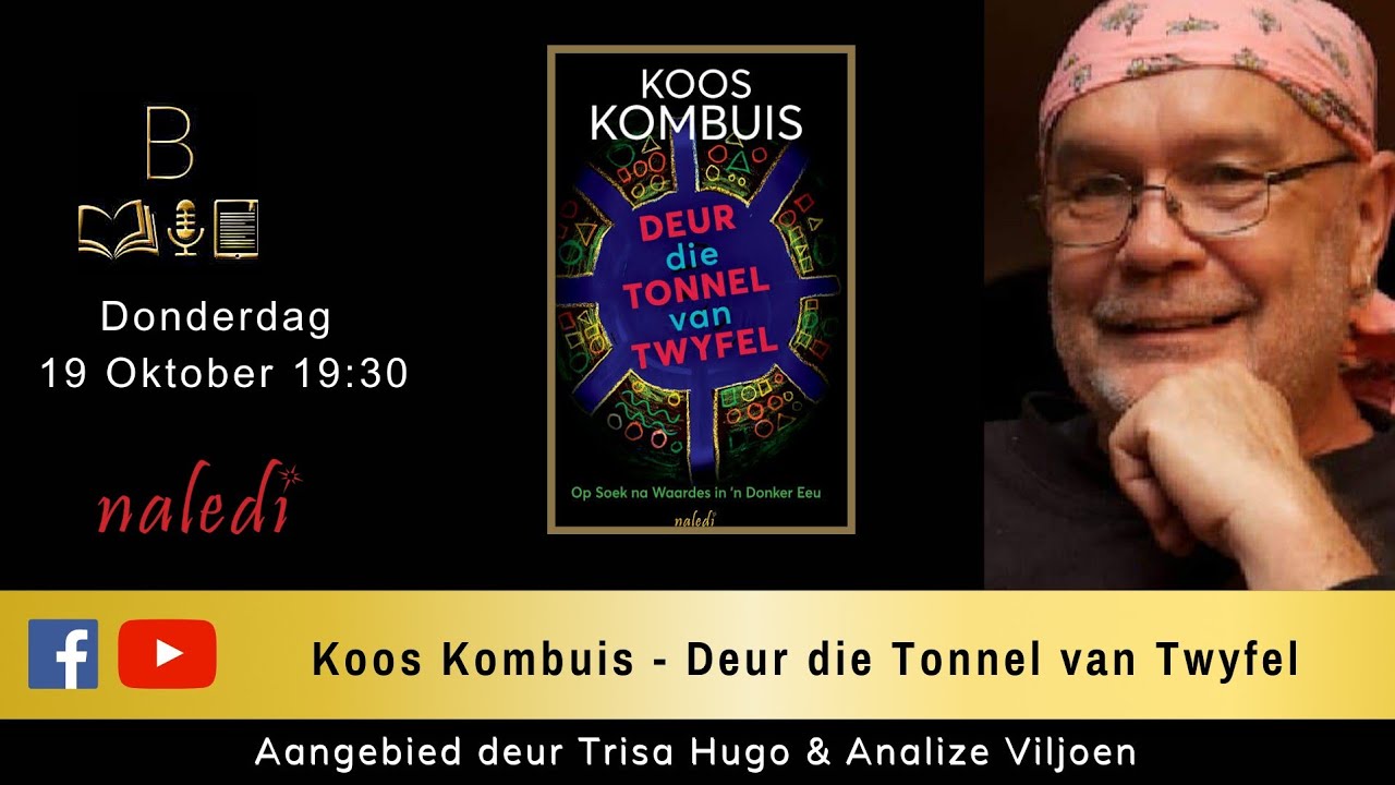 Koos Kombuis gesels oor Deur die Tonnel van Twyfel