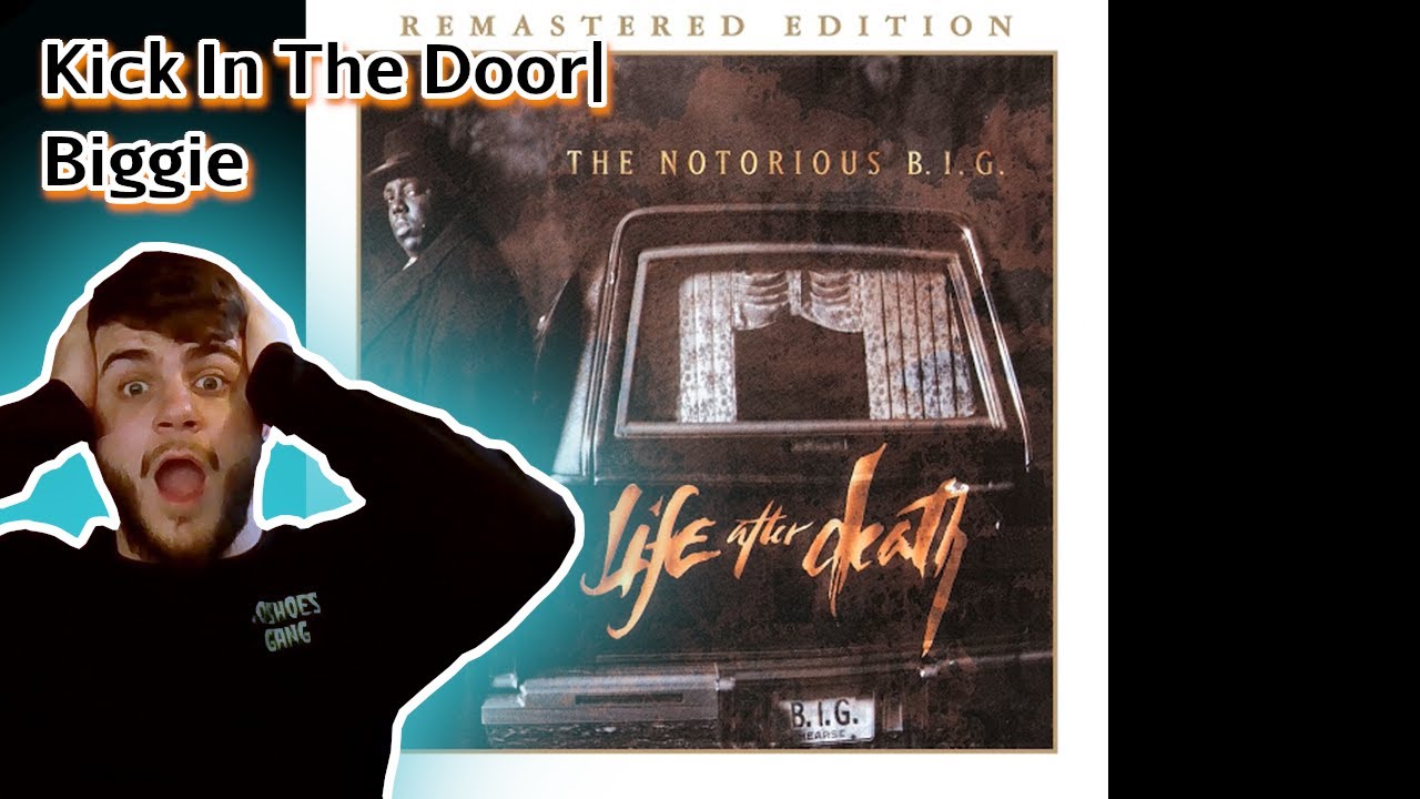 Kick In The Door | First Biggie Reaction!