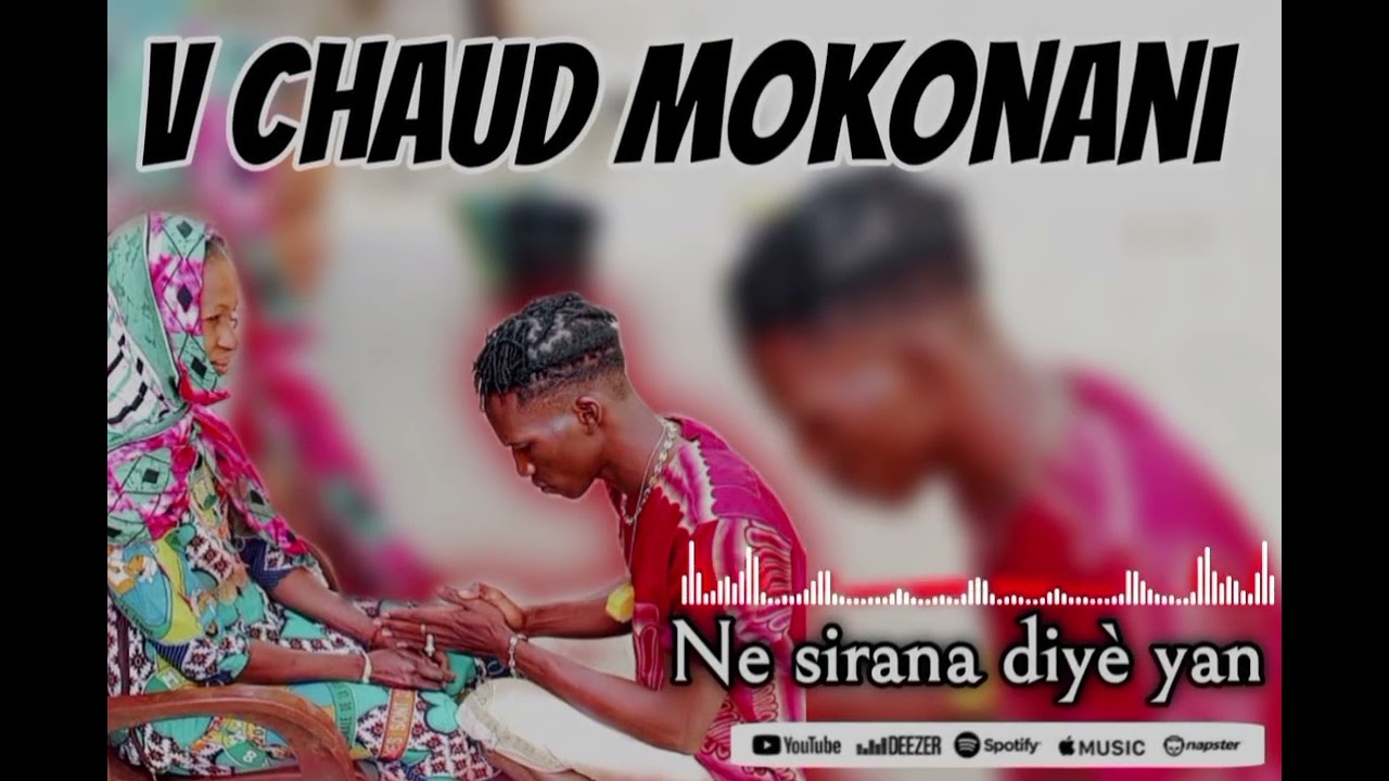 V chaud mokonani 👉 Ne siran ne diyè yan 2026