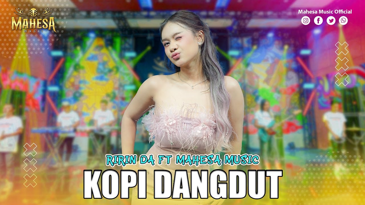 RIRIN DA - KOPI DANGDUT | Mahesa Music