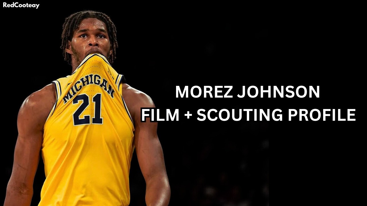 Morez Johnson (Michigan) Film and Scouting Profile