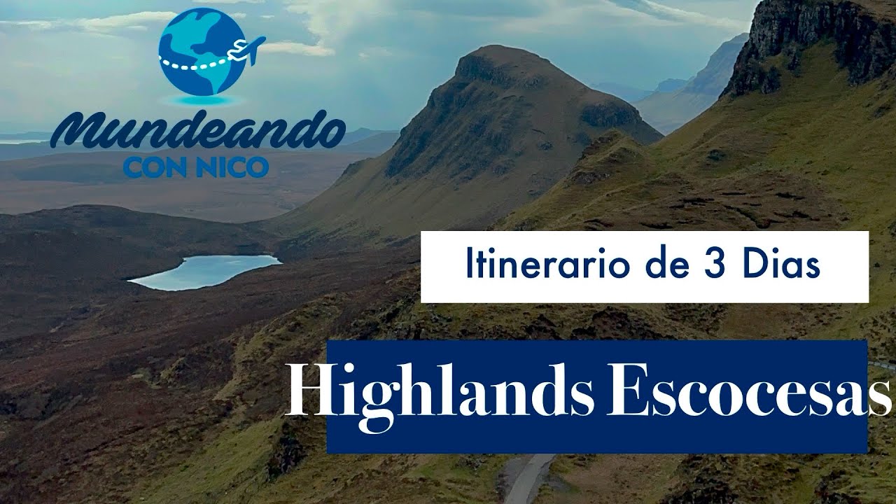 HIGHLANDS de Escocía, itinerario de 3 dias