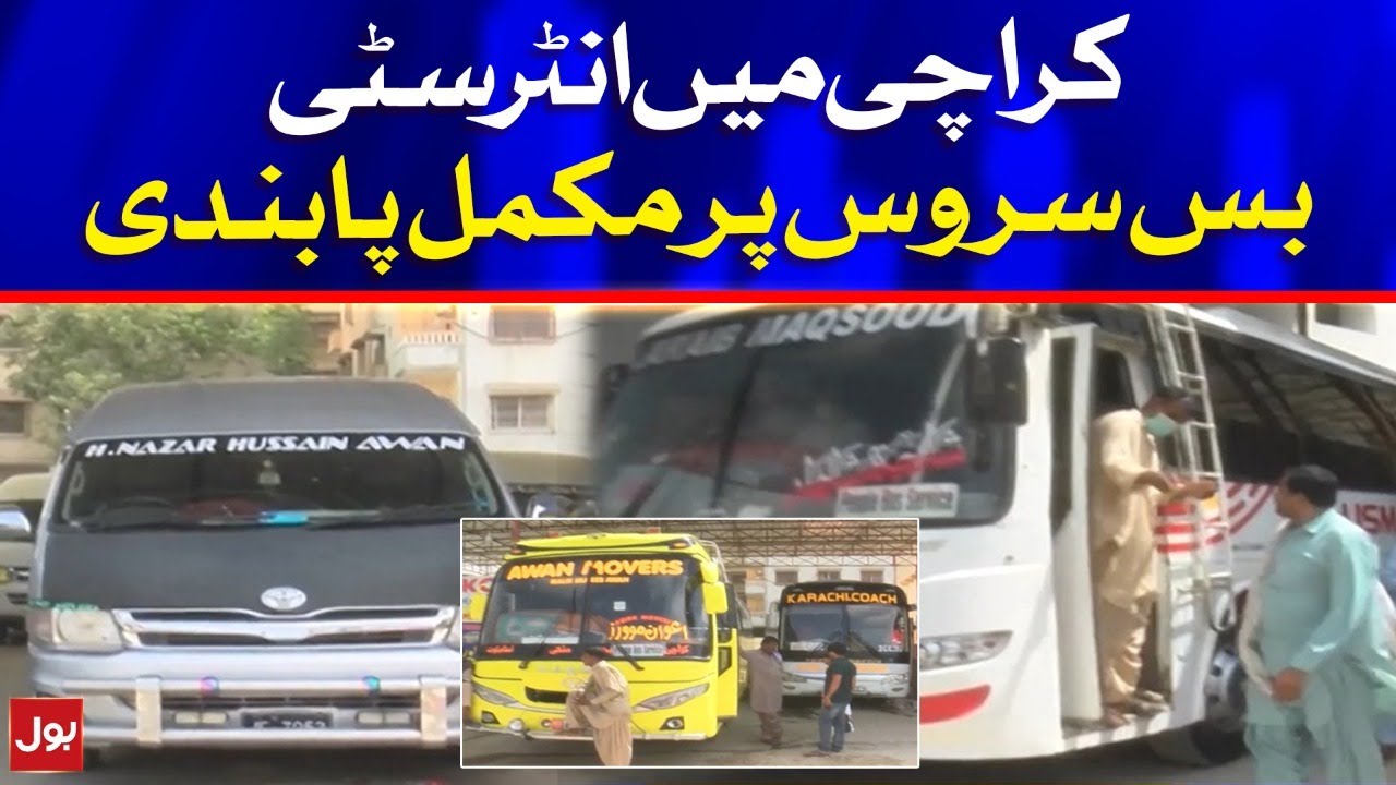 Inter-City Bus Service Shut Down in Karachi | BOL News