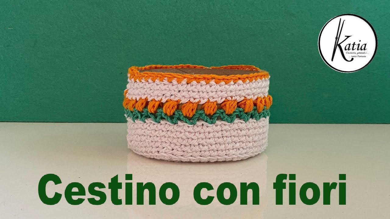 Tutorial uncinetto cestino fiorato