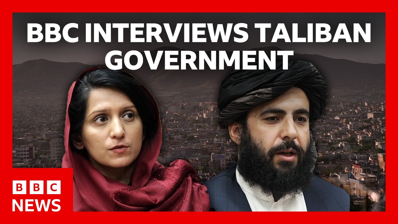 Taliban government speaks to BBC in sit-down interview | BBC News