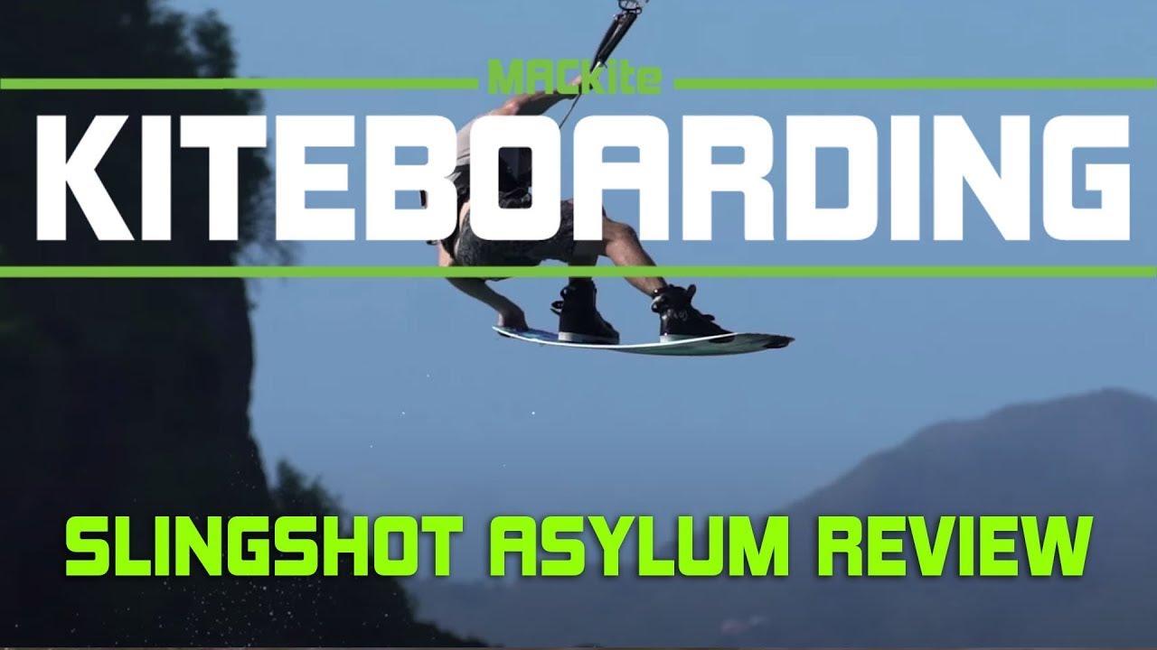 2021 Slingshot Asylum Kiteboard Review
