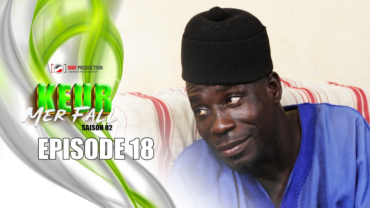 Keur Mer Fall s2 EPISODE 18