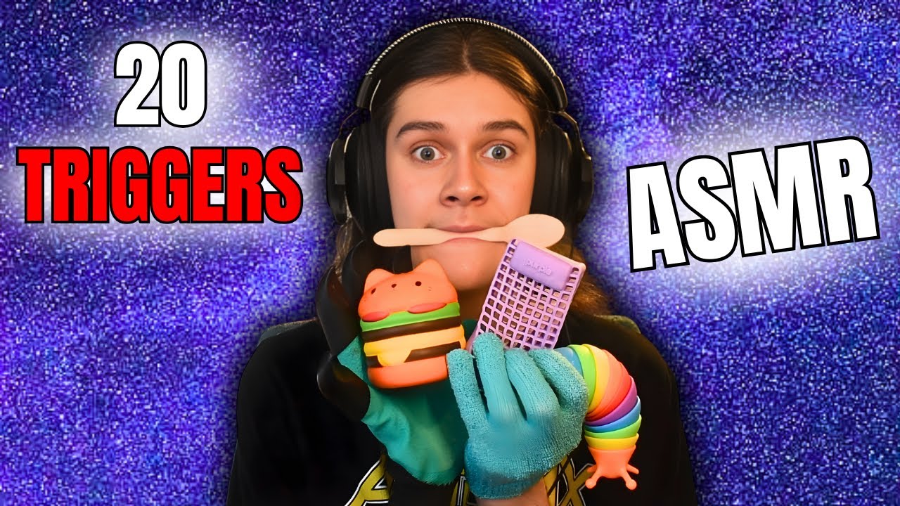 🔴 20 ASMR Triggers for Instant Tingles