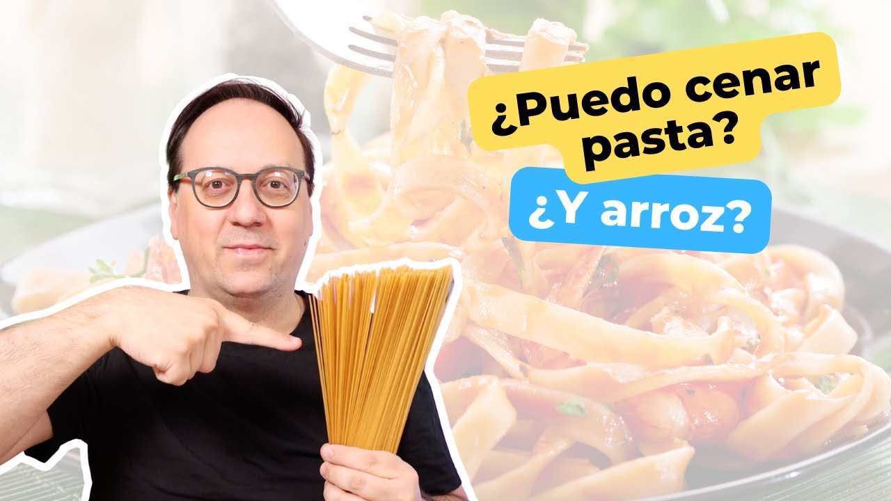 ¿Son malos los hidratos de noche?
