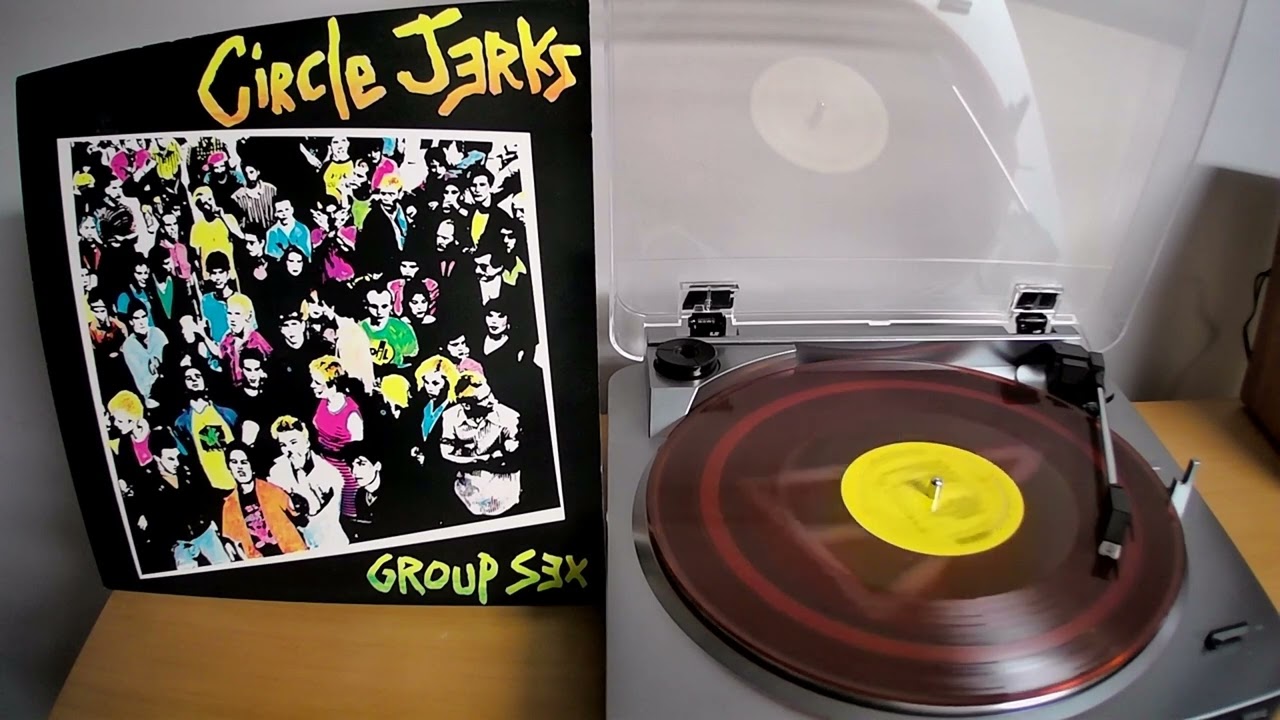 Circle Jerks - Group Sex - 12 inch