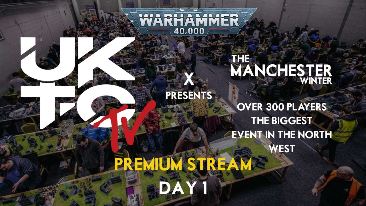 🔴 Warhammer 40k LIVE @ The Manchester GT: Winter | Day 1 | Live | Premium Stream