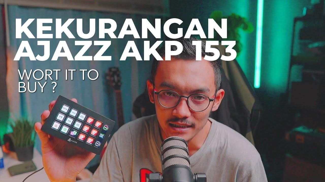 Review kekurangan kelebihan AJAZZ AKP 153 Stream Deck Buat live