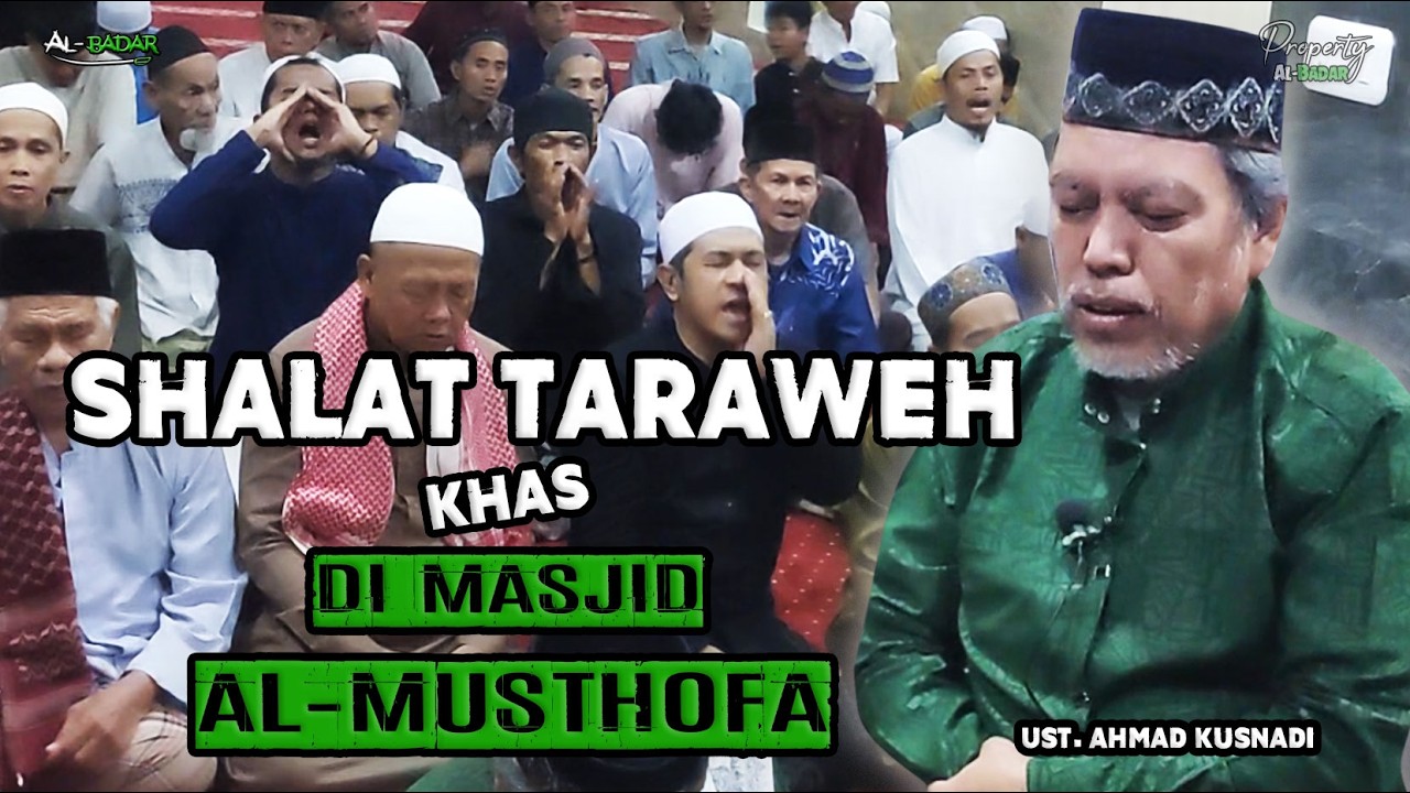Ust. Ahmad Kusnadi - IMAM SHALAT ISYA & TARAWIH MASJID AL MUSTHOFA BOGOR