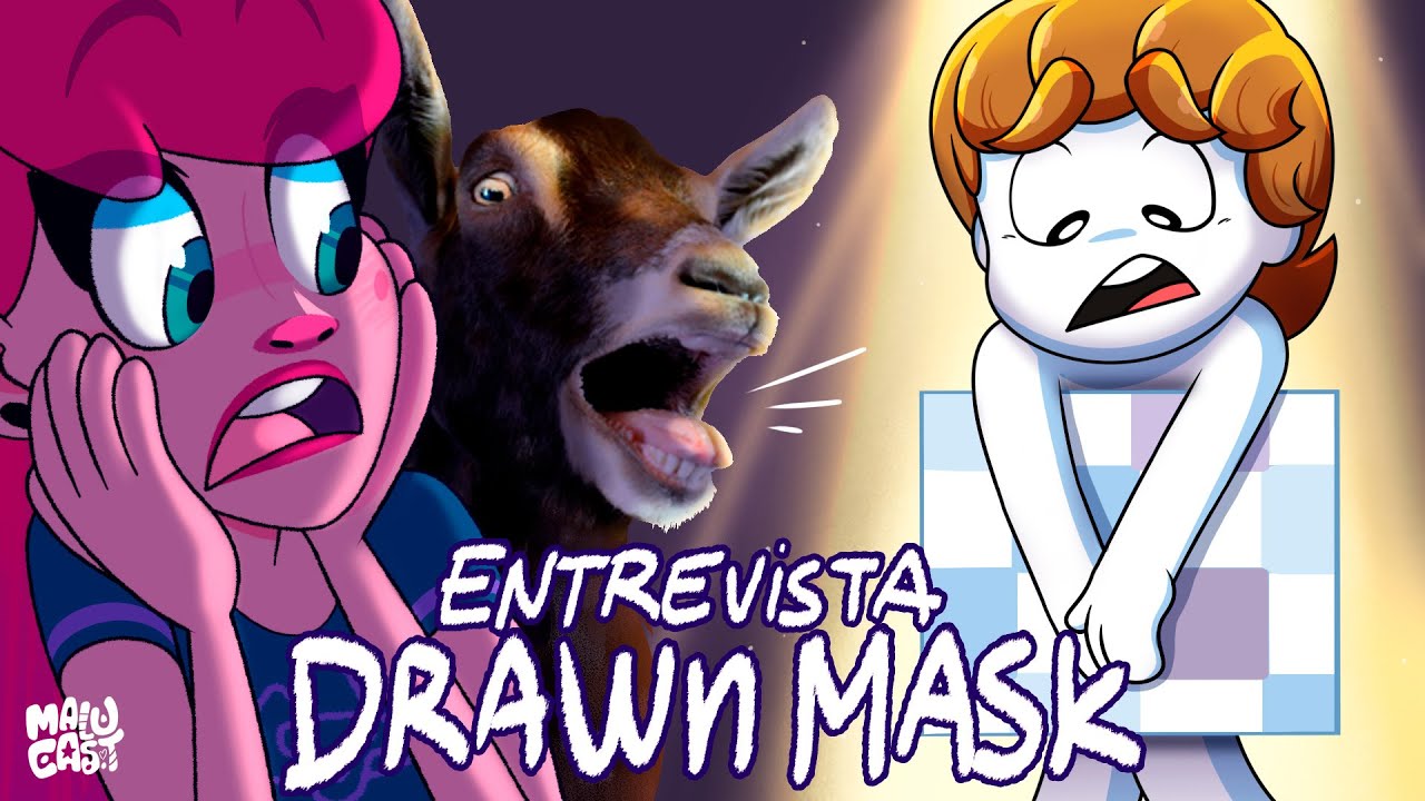 MALU CAST 02 - DRAWN MASK PASSOU DOS LIMITES! | Malu Cast