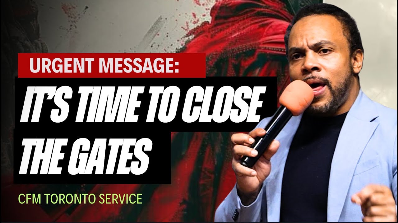 CFM Toronto | It&rsquo;s Time to Close the Gates | Pastor David Lynn