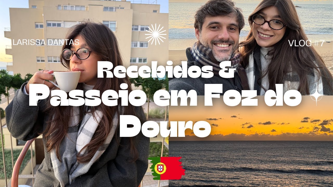 Passeio em Foz do Douro & Haul de Recebidos Pagos - Terceira Semana Morando no Porto, Portugal 🇵🇹