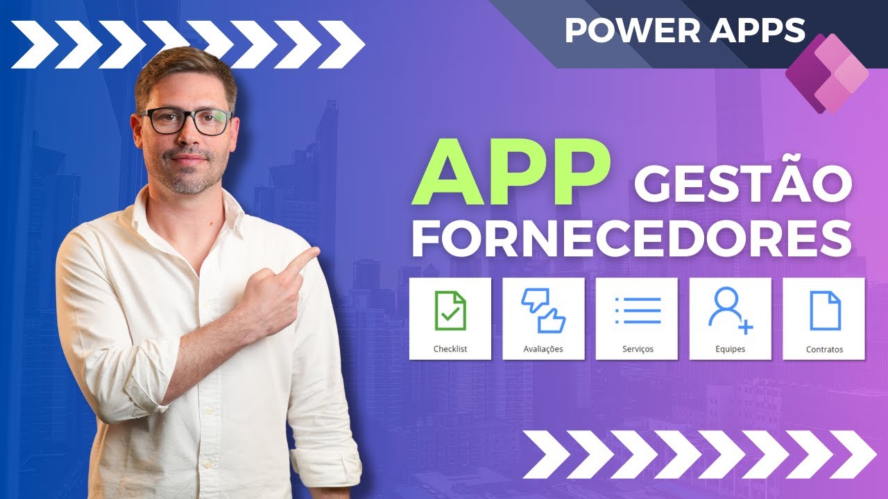 [POWER APPS] - Aplicativo Gestão Fornecedores