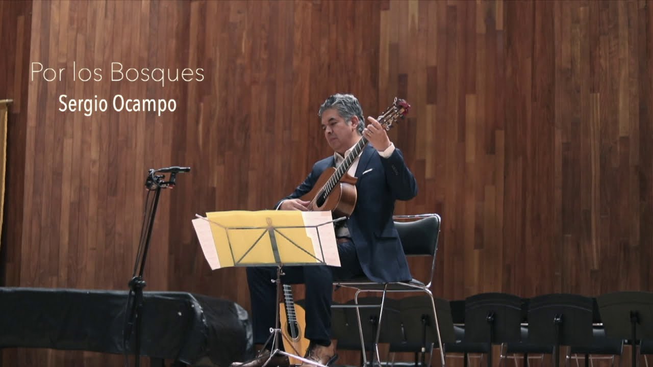 Por los Bosques de Sergio Ocampo- Juan Carlos Laguna