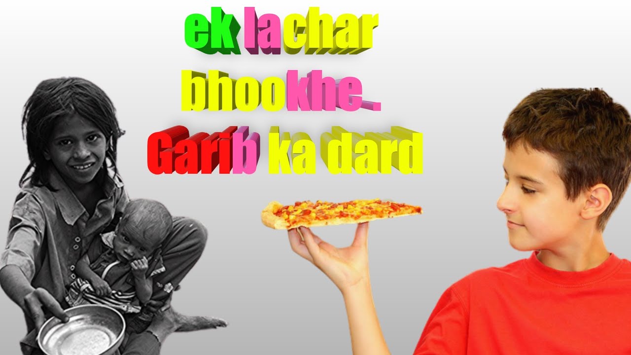 ek lachar bhookhe Garib ka Dard kya hota hai. what is the pain of a hungry poor people.#bhuka#garib