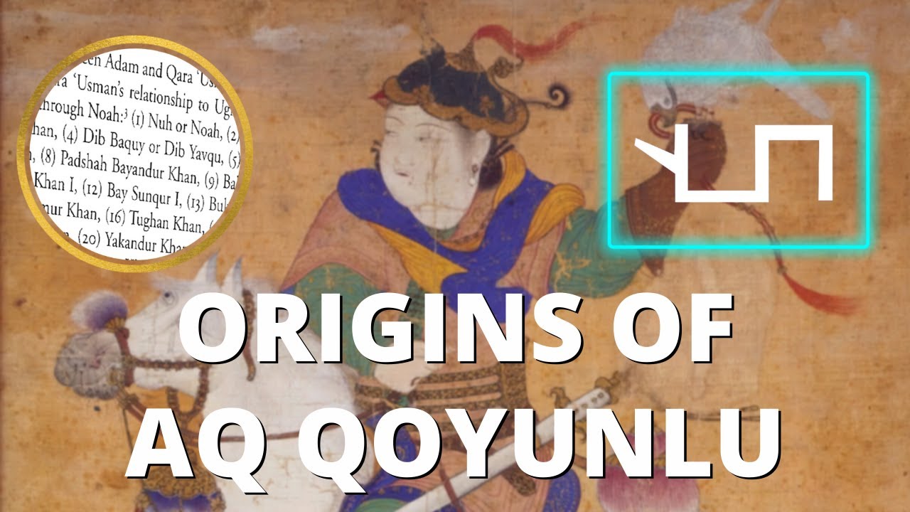 Mysterious Origins and Rise of the Aq Qoyunlu Empire (1340-1435)