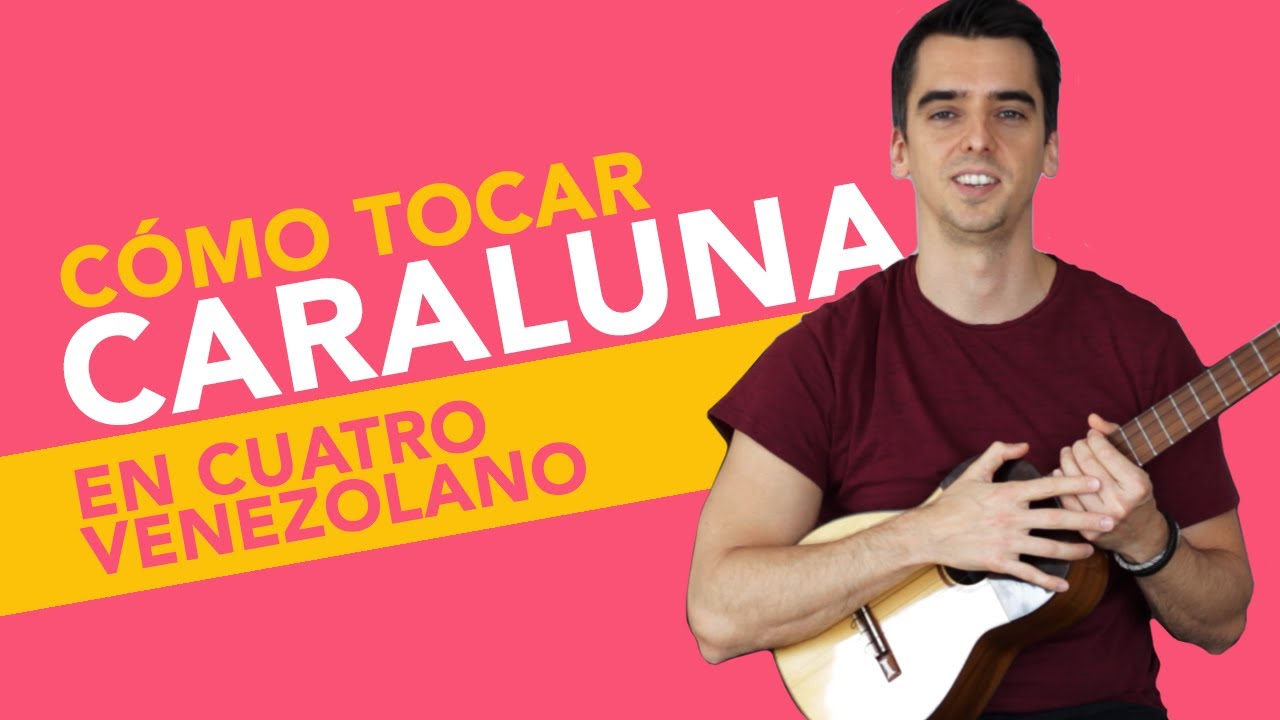 Cómo tocar CARALUNA de BACILOS, cover con CUATRO VENEZOLANO para principiantes