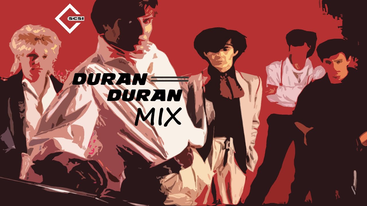 Duran Duran Mix