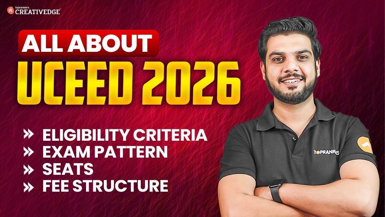 Everything You Need to Know About UCEED 2026 🔎| Exam Pattern, Eligibility, Syllabus, Seats & Fees 🎯