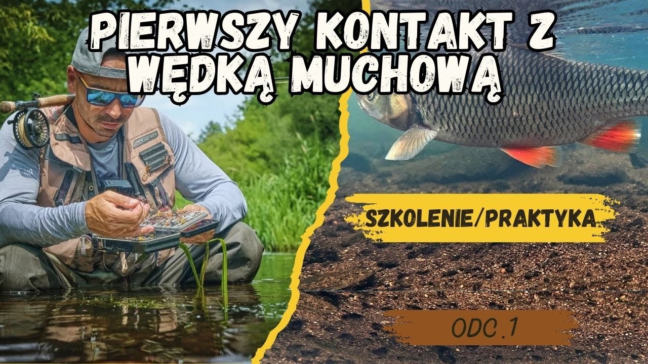 🎣 Moja Pierwsza Przygoda z Wędkarstwem Muchowym | Szkolenie u Eksperta! 🐟