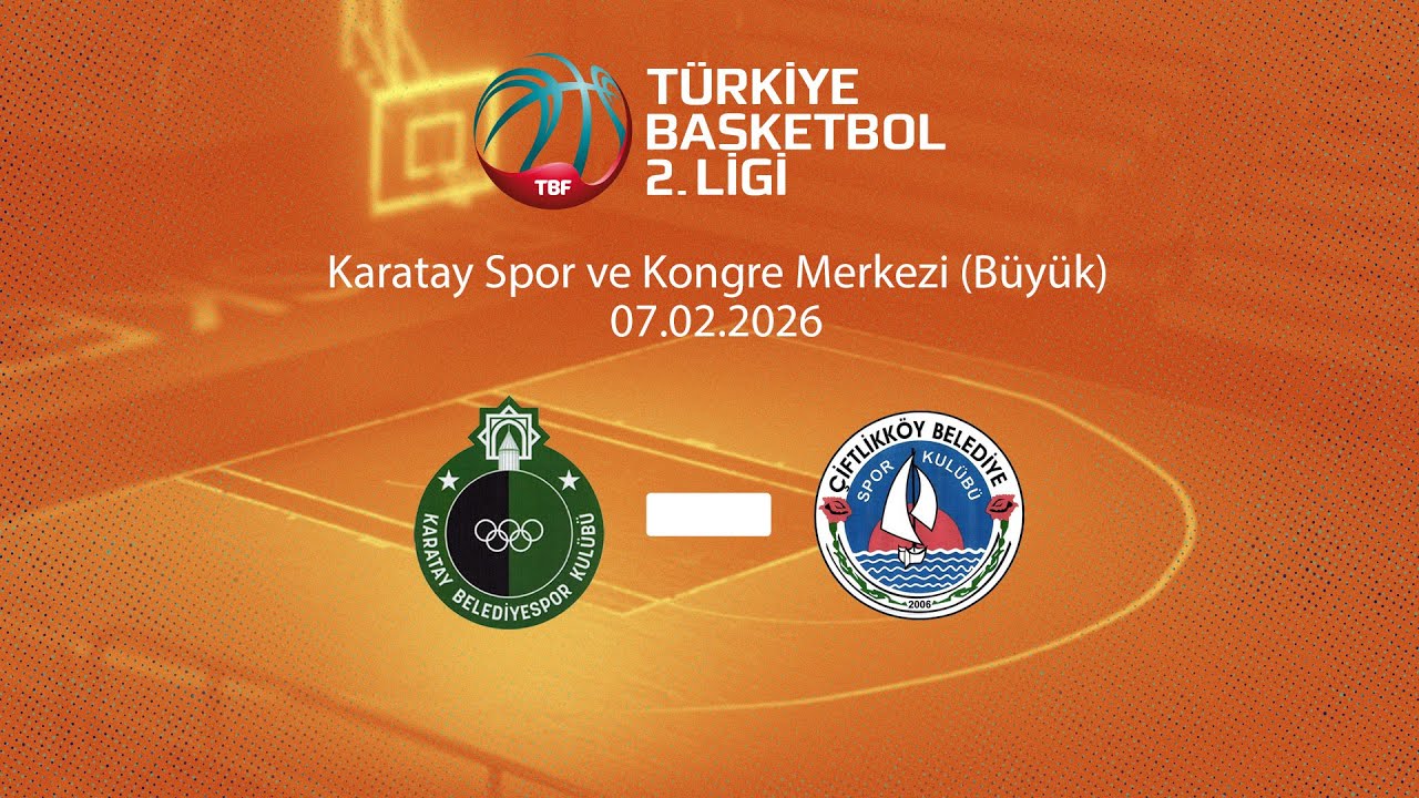Karatay Belediyespor – Çiftlikköy Belediyespor Türkiye Basketbol 2.Ligi 17.Hafta