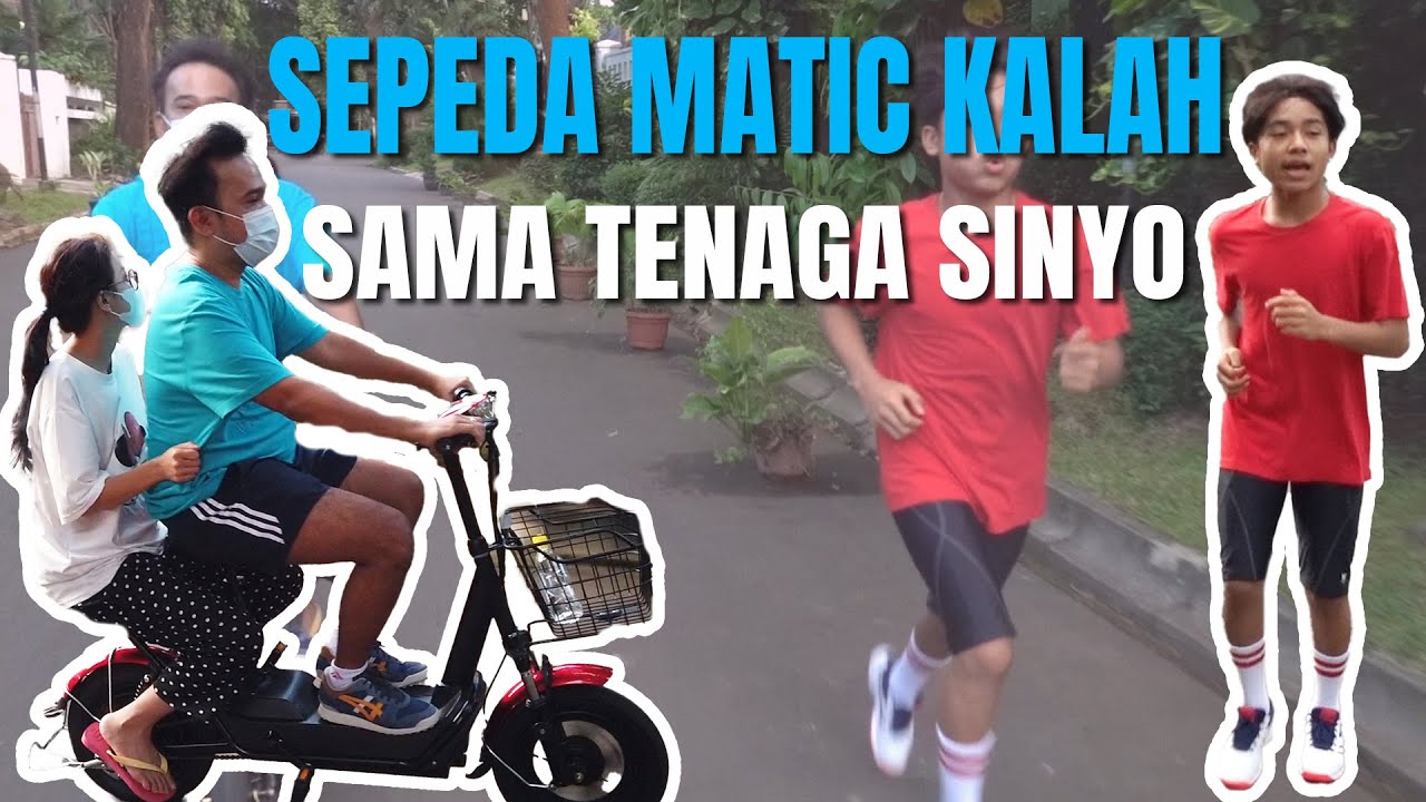 The Onsu Family - Sepeda Matic kalah sama Tenaga SINYO