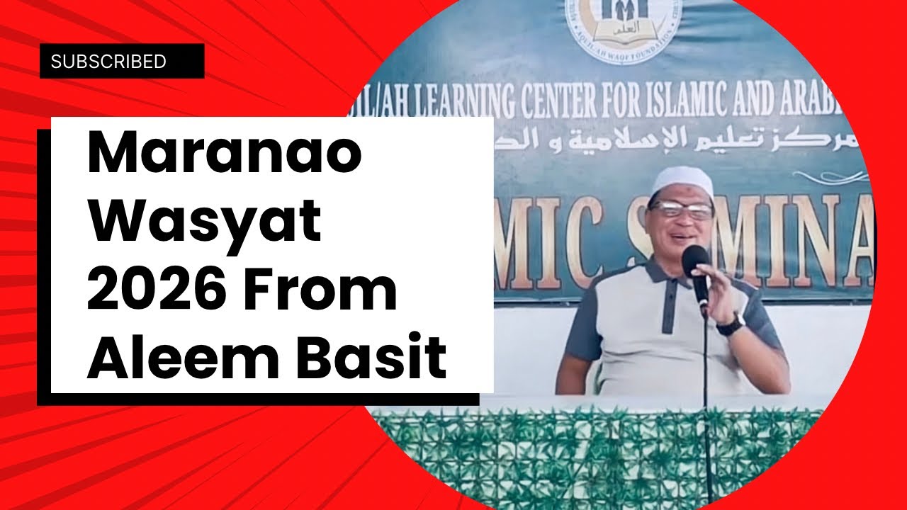 Maranao wasyat from Aleem Basit. 2026. 