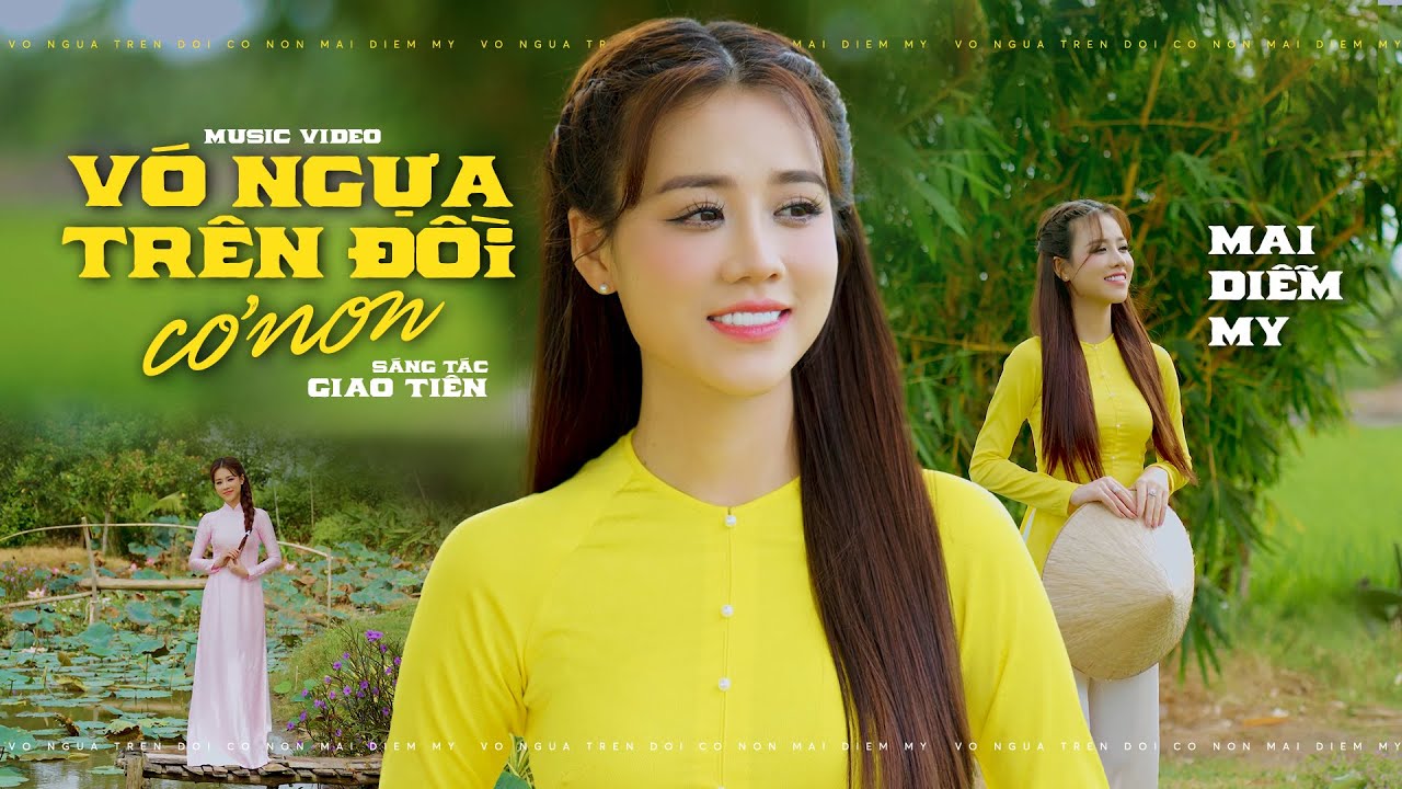Vó Ngựa Trên Đồi Cỏ Non - Mai Diễm My 🔥🔥 Một Bản Nhạc Quê Hương Làm Triệu Người Xúc Động