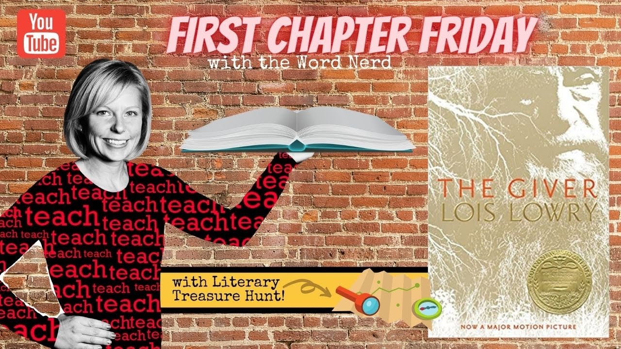 The Giver: A First Chapter Friday Read Aloud with the Word Nerd