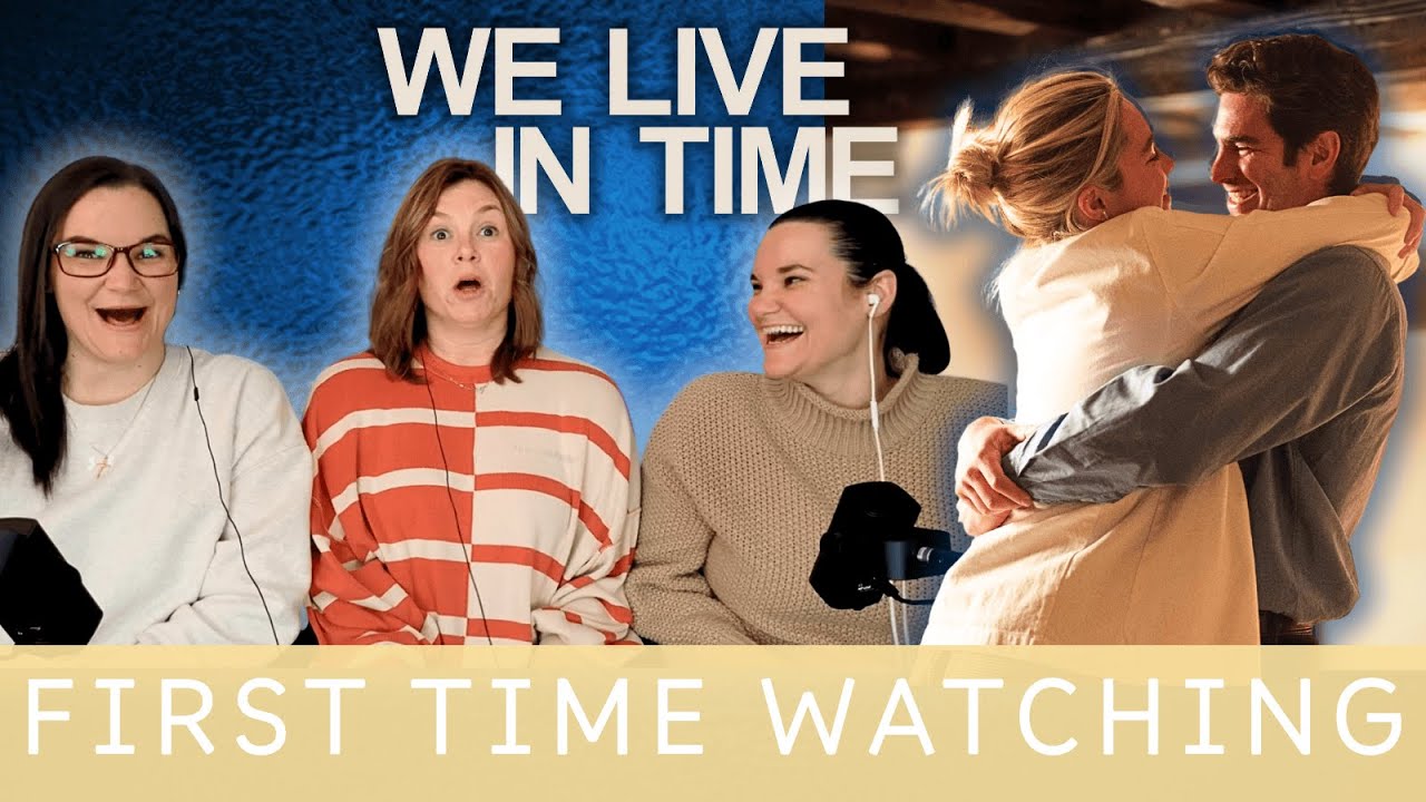 HEARTBREAKING COMEDY *First Time Watching* WE LIVE IN TIME (2024)