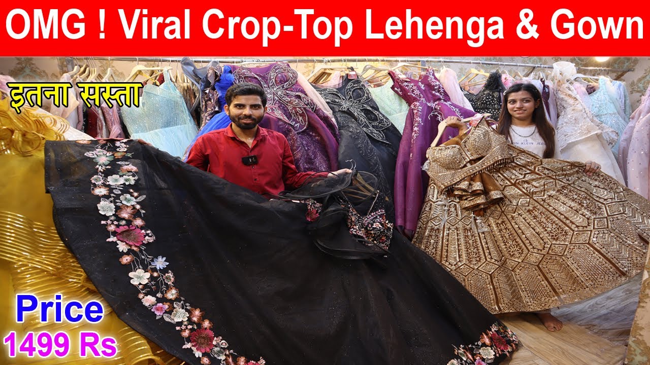 OMG ! Viral Crop-Top Lehenga & Gown इतना सस्ता Danish Collection मे | Party Wear Dresses