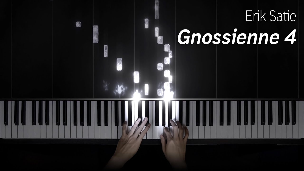 Erik Satie - Gnossienne No. 4