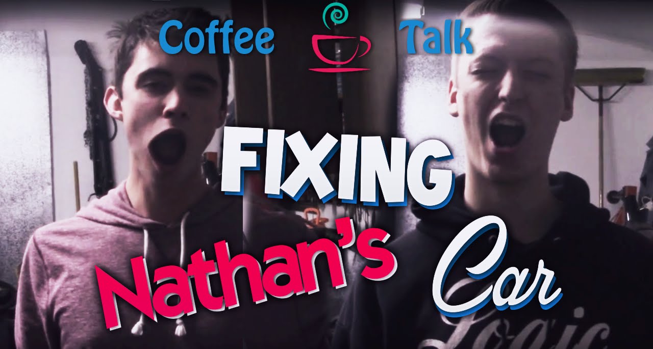 Coffee Talk | Fixing Nathan's Car