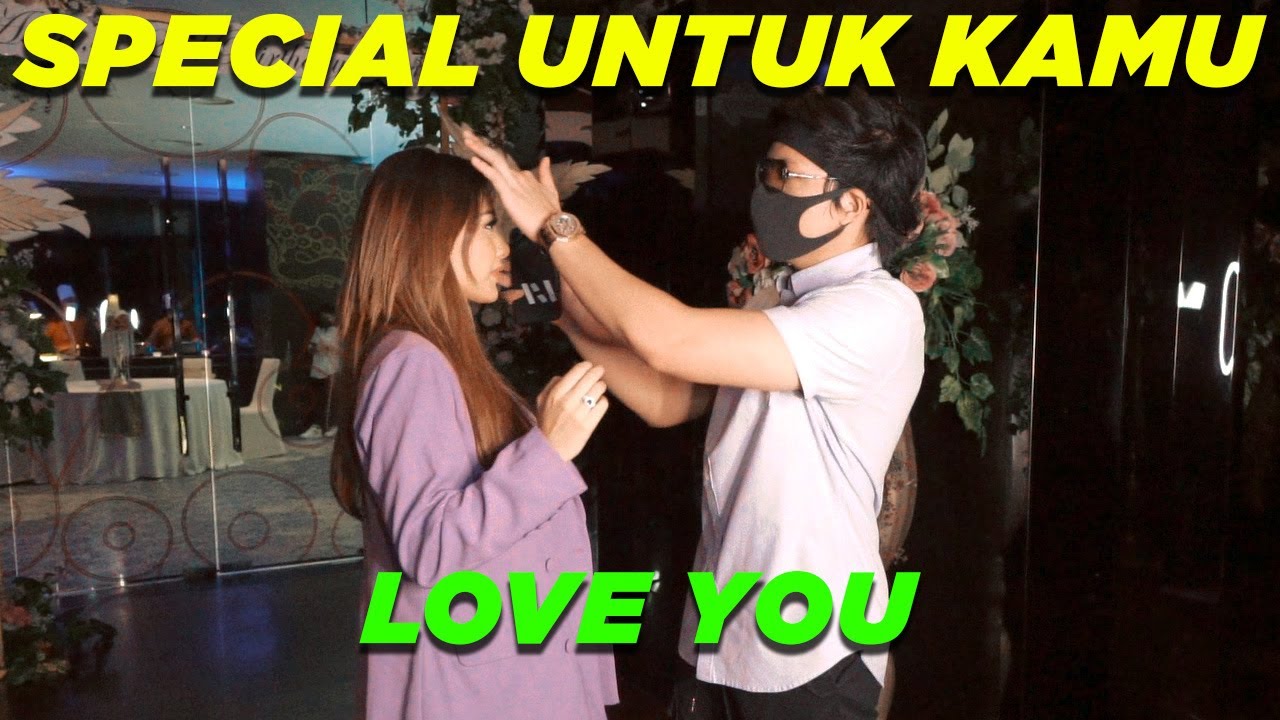 SPECIAL Untuk KAMU! Love you...