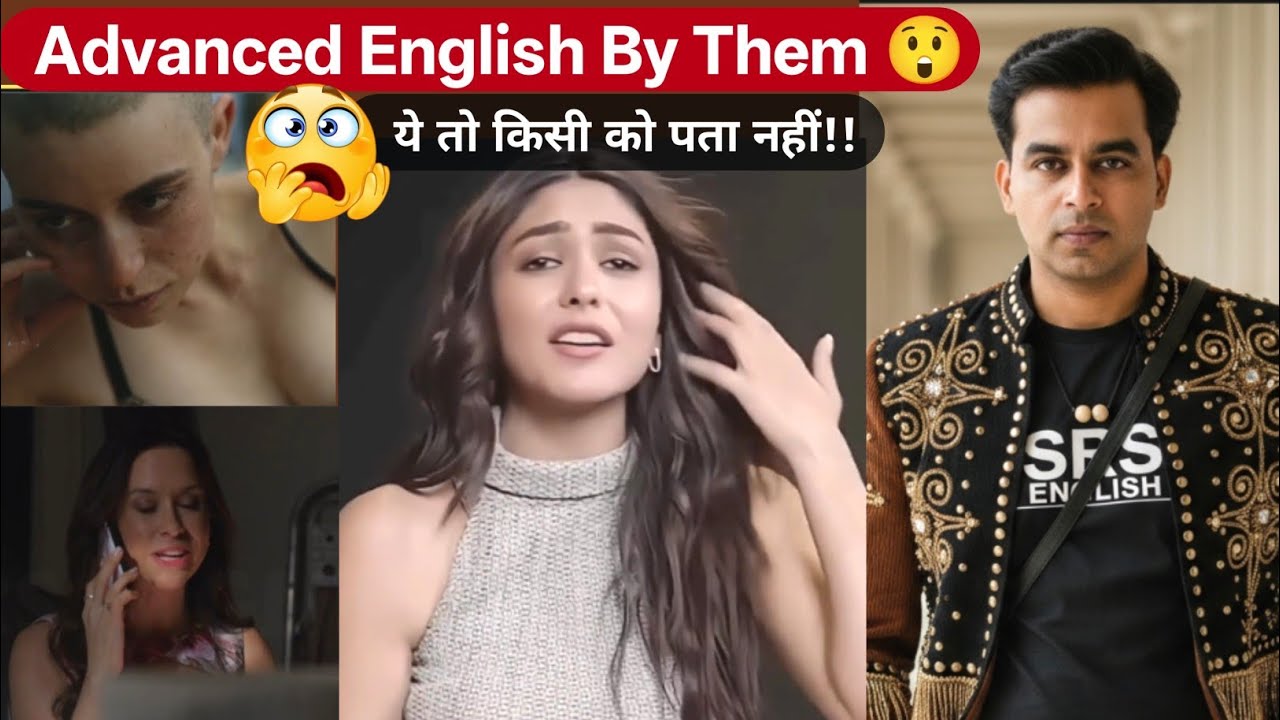 Learn English Through Bollywood Actors & Native Speakers | End Up + V4 | English Speaking Practice