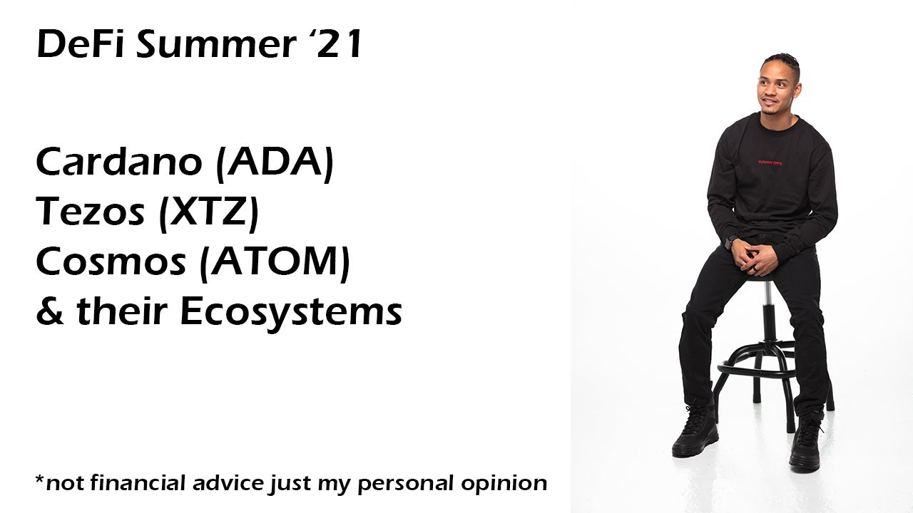 DeFi Summer '21 | ADA, XTZ, ATOM and IDOs