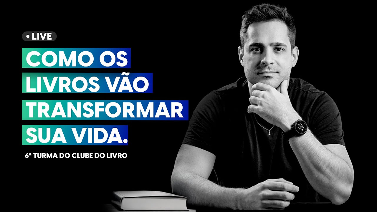 COMO OS LIVROS VÃO TRANSFORMAR SUA VIDA | DIA 25