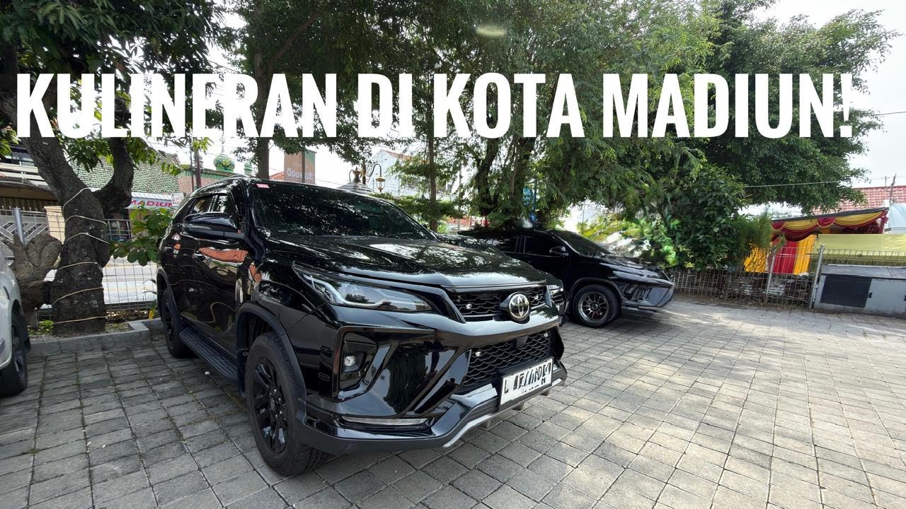 ROADTRIP KE TAWANGMANGU MAMPIR MADIUN KULINERAN DULU WITH FORTUNER 2.8 DIESEL!SENYAMAN APA DI DALAM?