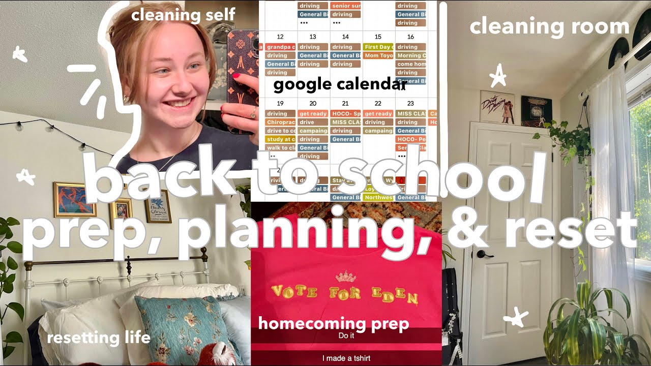 back to school prep and reset *semester prep for college classes*