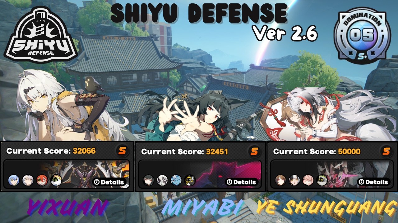 Shiyu Defense v2.6 | Yixuan - Miyabi - Ye Shunguang [ Zenless Zone Zero ]